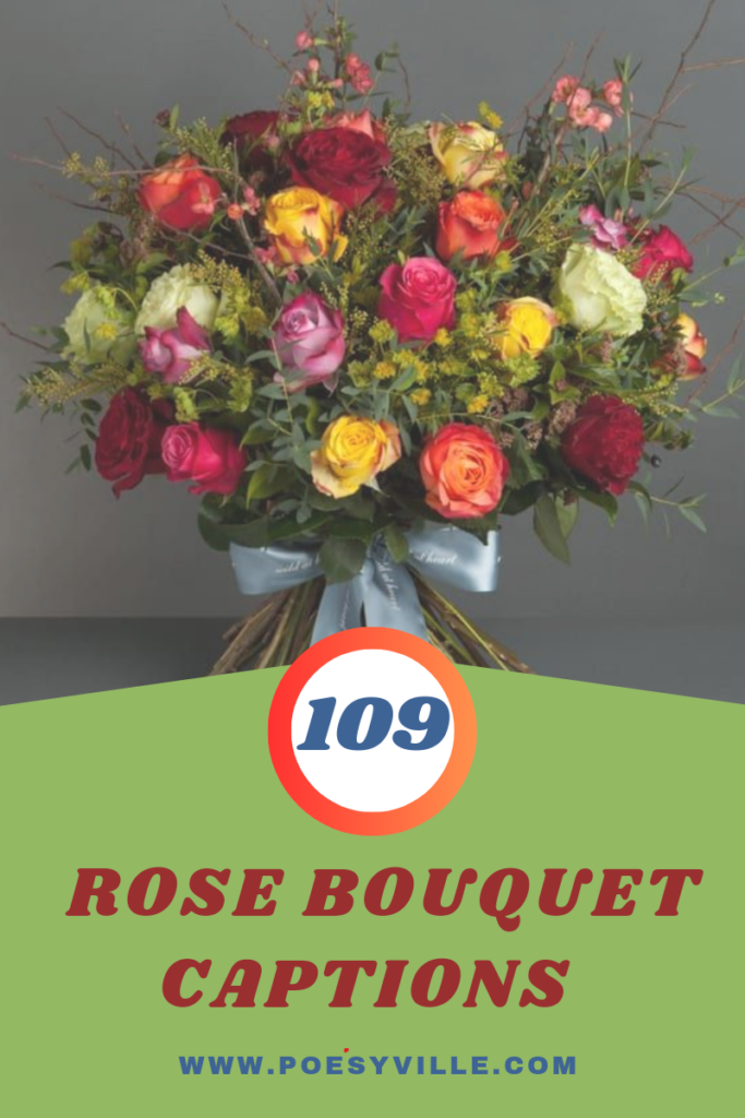Rose Bouquet Captions