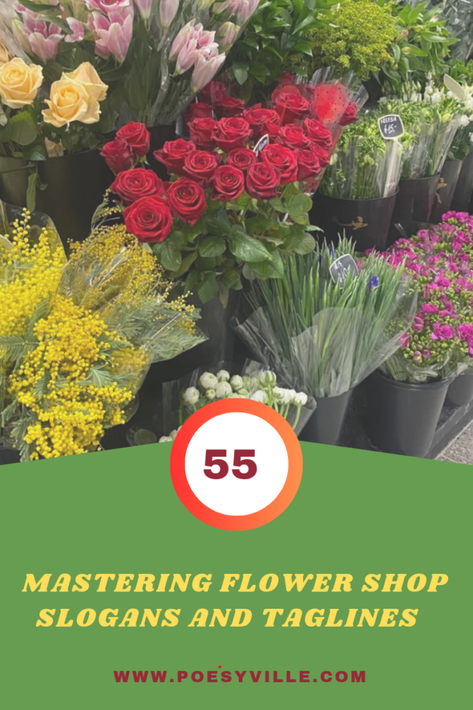 Flower Shop Slogans and Taglines