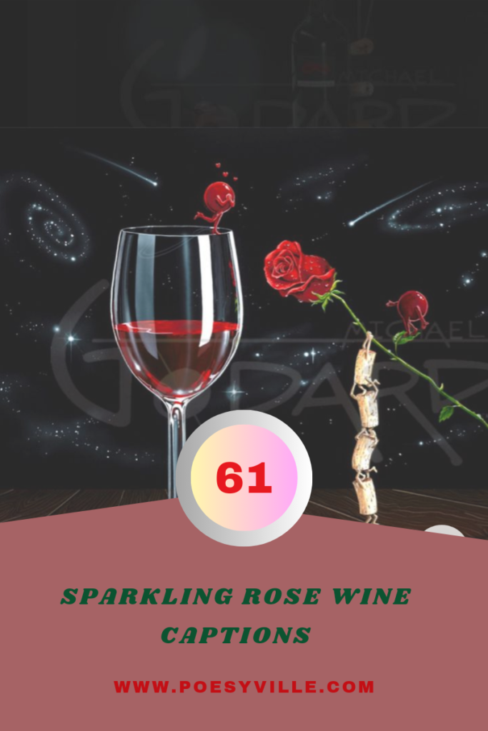 Rose Wine Captions 