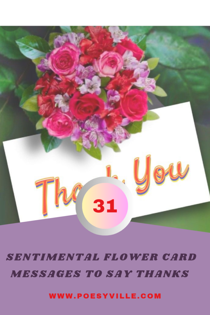 31 Heartfelt Flower Card Messages to Say Thanks