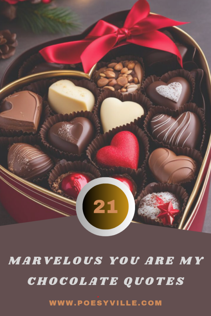 You are my chocolate quotes