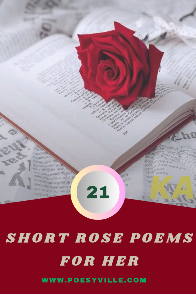 Short Rose Poems For Her 