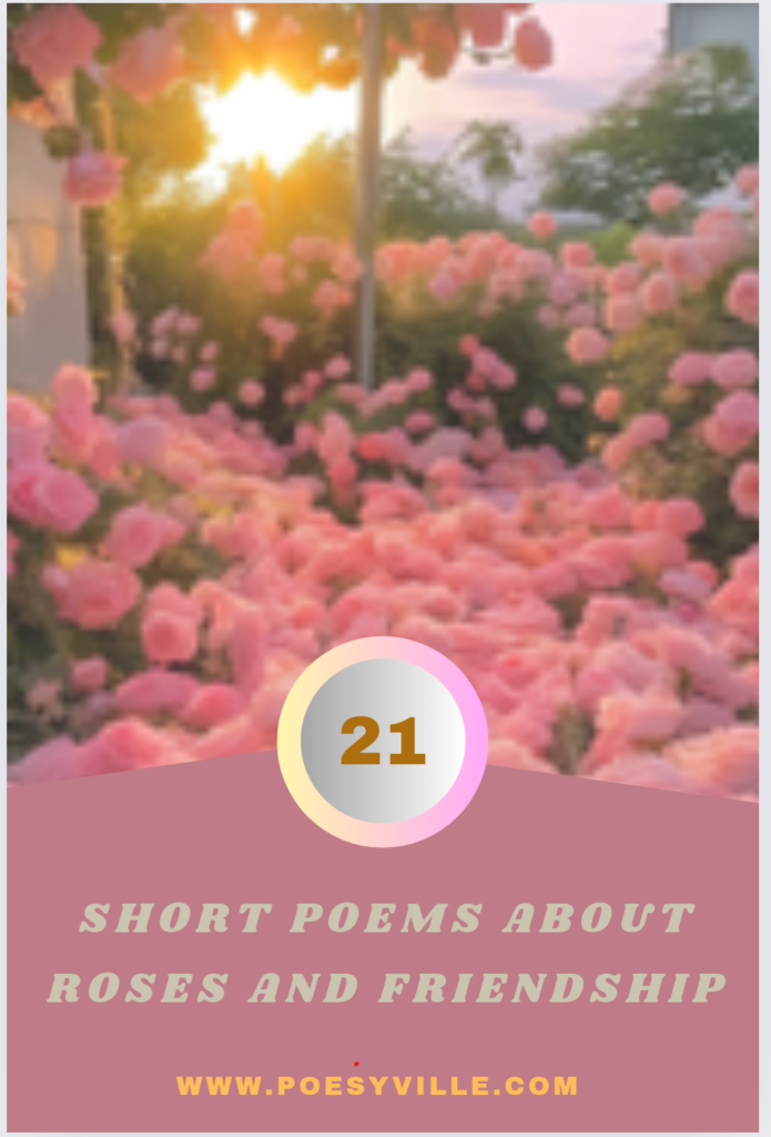 Poems About Roses and Friendship 